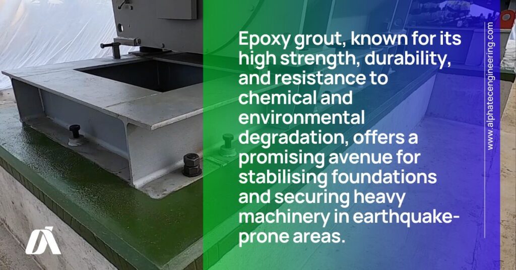 Epoxy grout stabilises heavy machinery even in earthquake zones